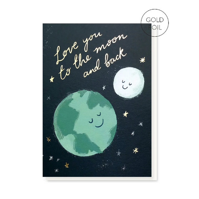 Love you to the Moon & Back Card