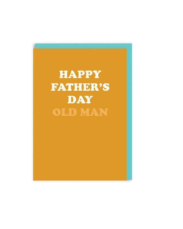 Happy Father's Day Old Man Greeting Card