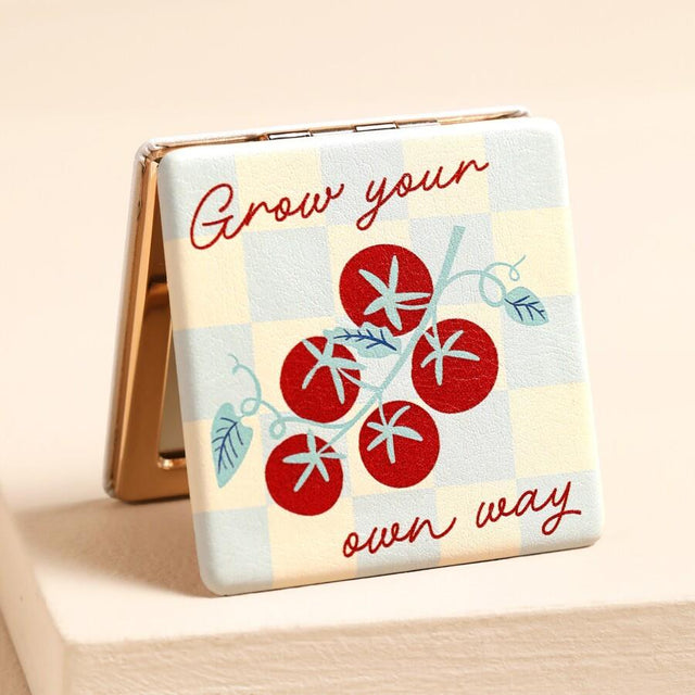 Grow Your Own Way Tomatoes Compact Mirror
