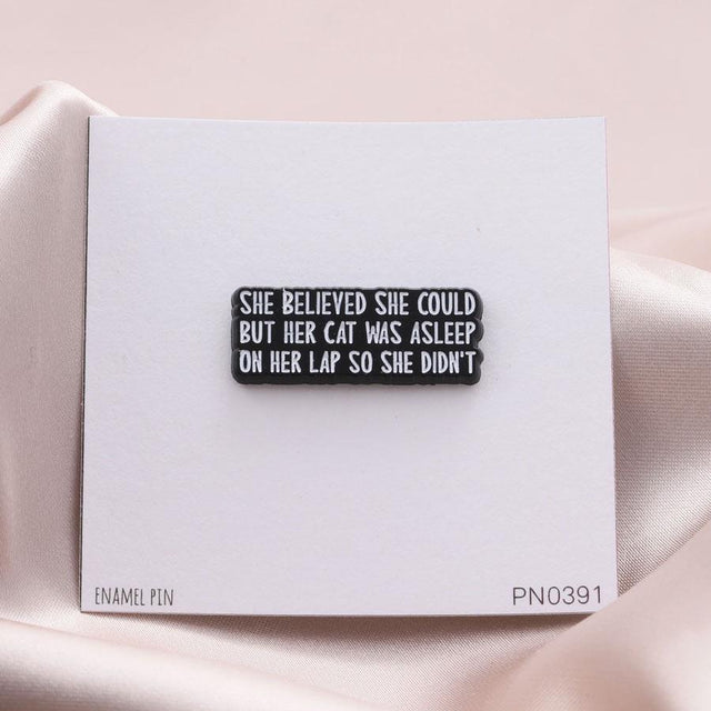 She Believed She Could Pin