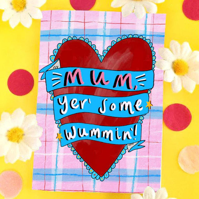Mum yer some Wummin Greeting Card