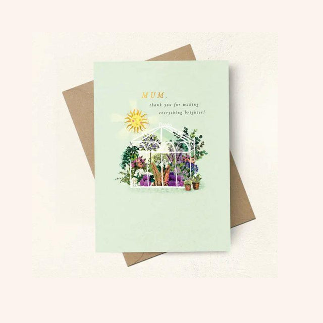Mum Sunshine Greenhouse Card