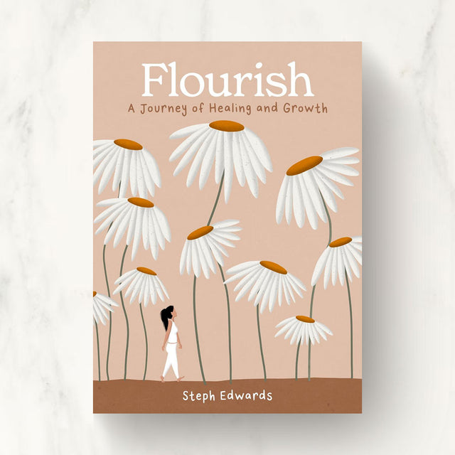 Flourish: A Journey of Healing and Growth