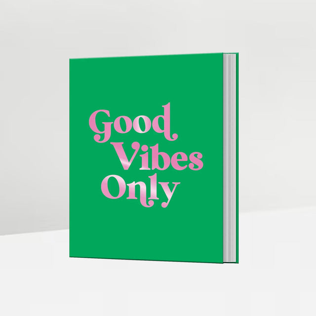 Good Vibes Only Book