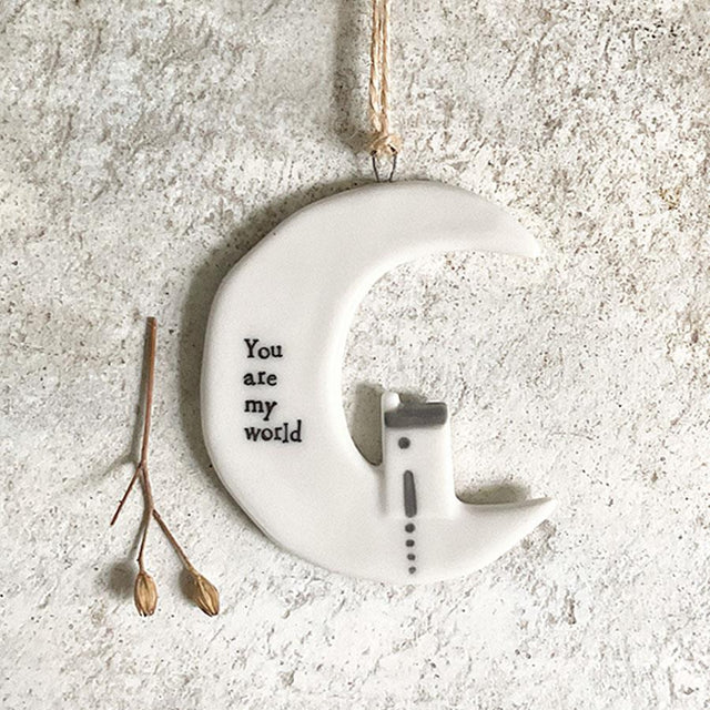 You Are My World Porcelain Moon Hanger