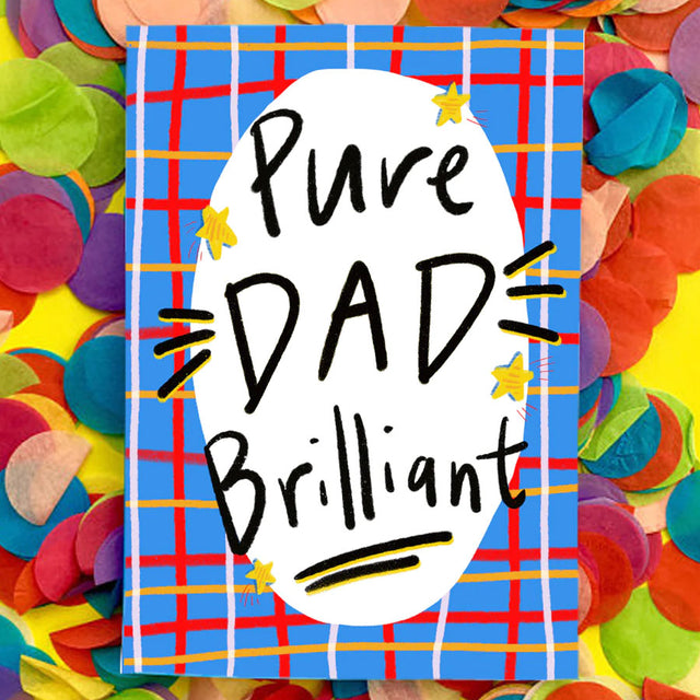Pure Dad Brilliant Greeting Card