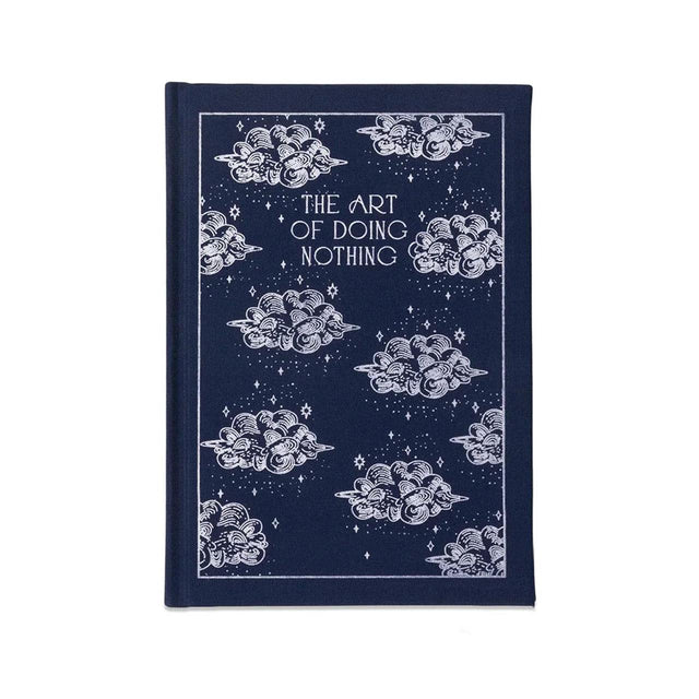 The Art of Doing Nothing Self Help Notebook