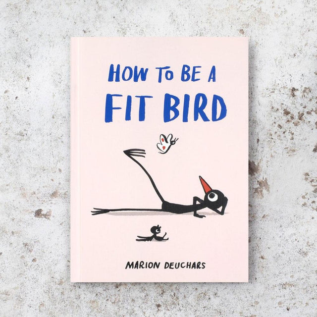 How To Be A Fit Bird Book