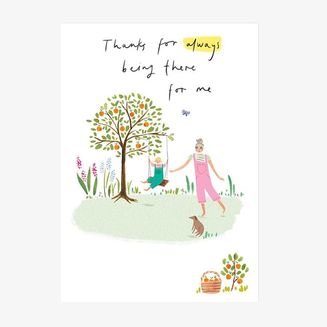 Always Being There Mother's Day Card