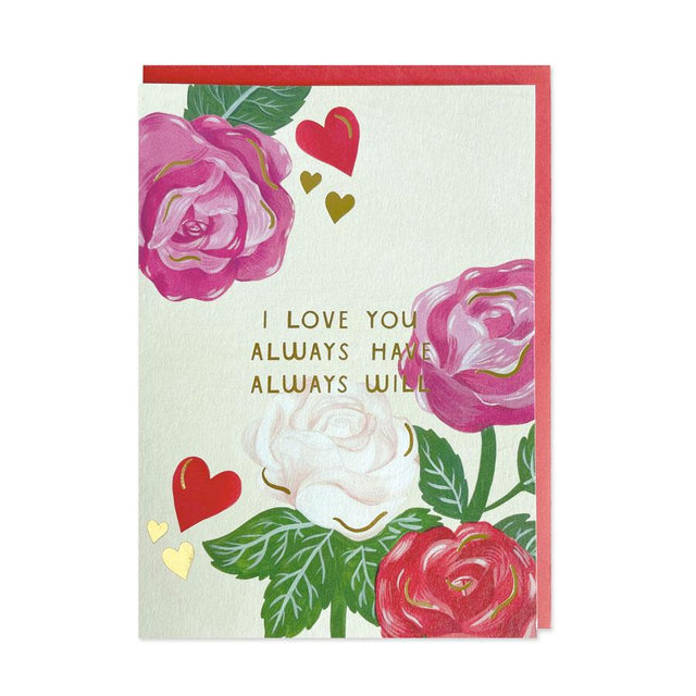 I Love You Always Greeting Card