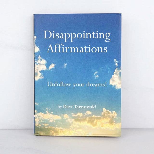 Disappointing Affirmations Book