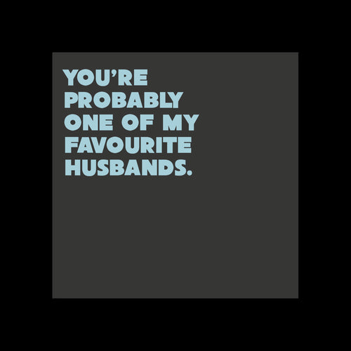 One of My Fav Husbands Card