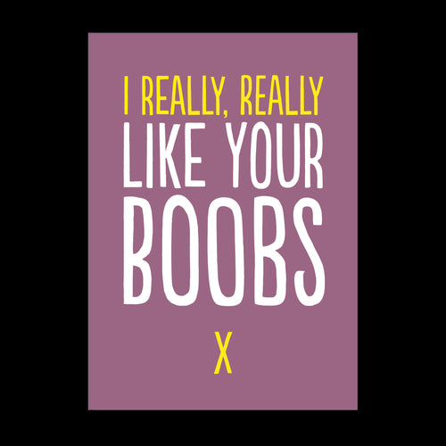 Like Your Boobs Card