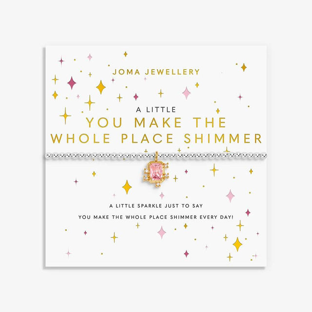 A Little You Make The Whole Place Shimmer Charm Bracelet