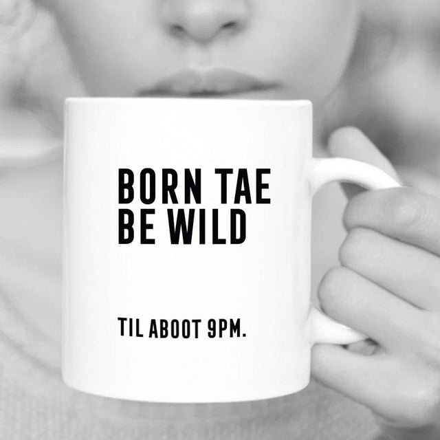 Born Tae Be Wild Ceramic Mug