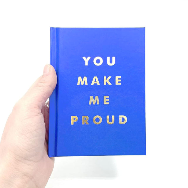 You Make Me Proud Book