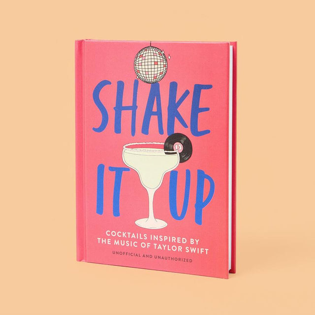 Shake it Up: Cocktails Inspired by Taylor Swift Book