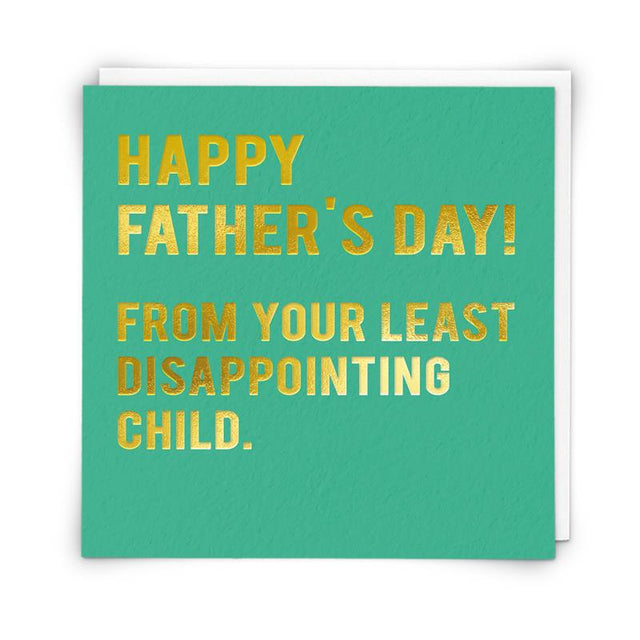 Least Disappointing Child Father's Day Card