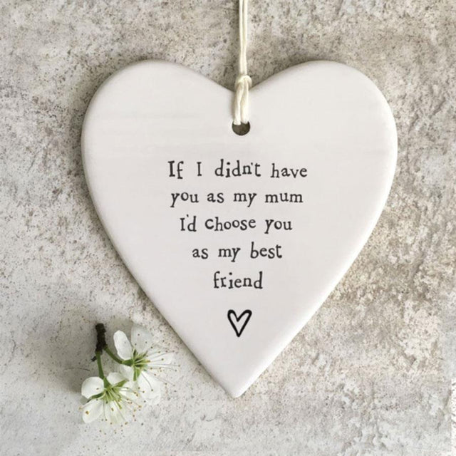 Have You as Mum Porcelain Round Hanging Heart