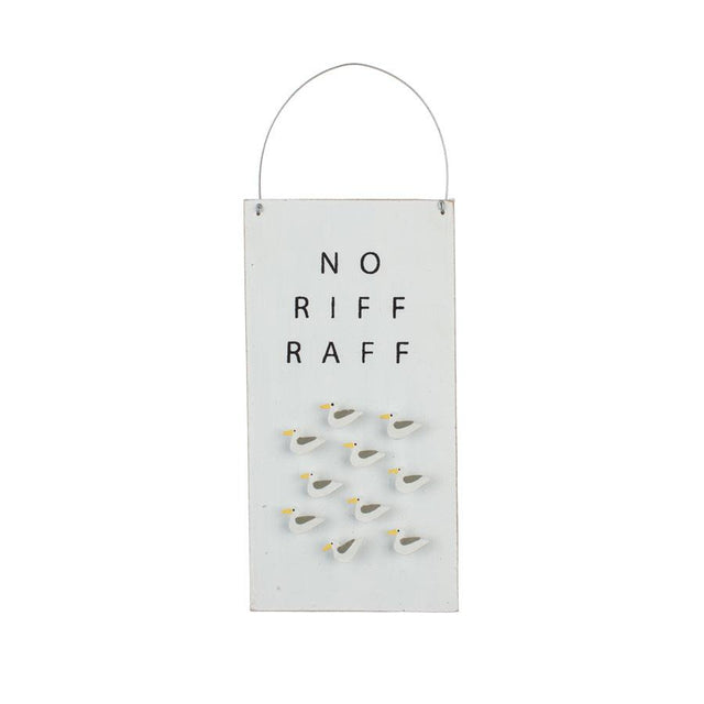 Seagull No Riff Raff Hanging Wooden Plaque